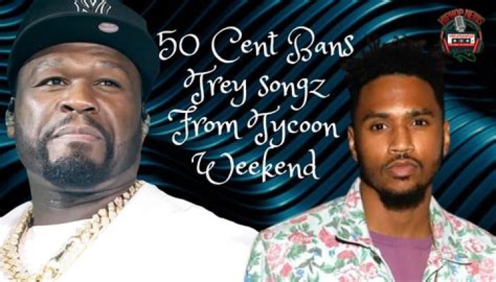 
50 Cent Bans Trey Songz and His Shenanigans From Tycoon Weekend 