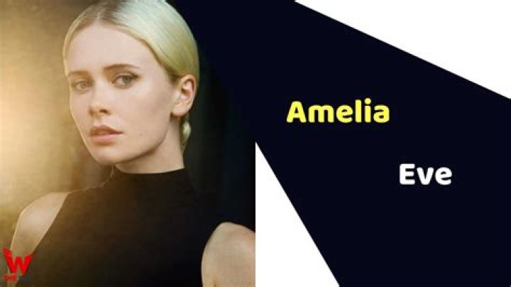 Amelia Eve Height, Weight, Net Worth, Age, Birthday, Wikipedia, Who, Instagram, Biography