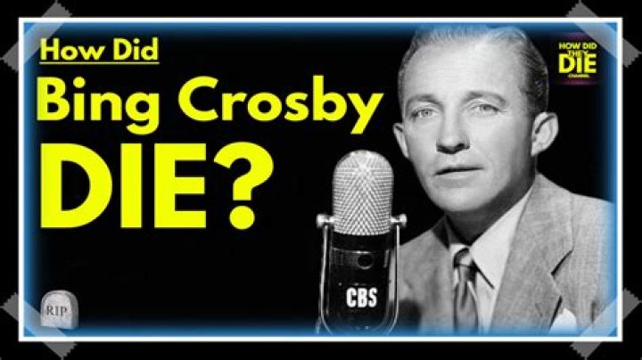 
Bing Crosby Cause of Death, How did Bing Crosby Die? 