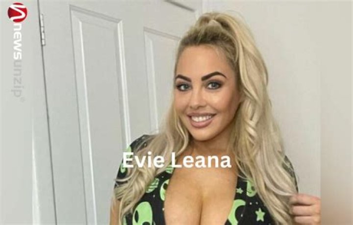 Evie Leana Height, Weight, Net Worth, Age, Birthday, Wikipedia, Who, Instagram, Biography