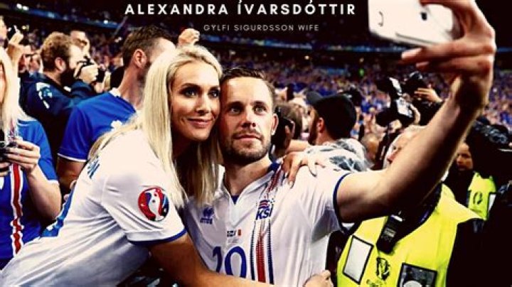 Gylfi Sigurdsson Wife Alexandra Ivarsdottir Age, Birthday, Wikipedia, Who, Nationality, Biography