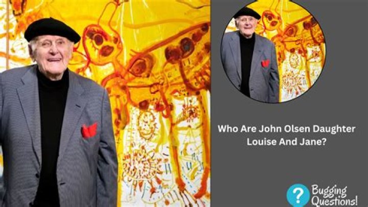 
John Olsen Daughter Louise And Jane, Children And Wife Revealed 