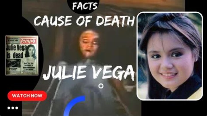 
Julie Vega Cause of Death, How did Julie Vega Die? 