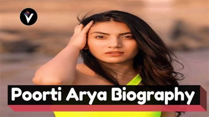 Poorti Arya Height, Weight, Net Worth, Age, Birthday, Wikipedia, Who, Instagram, Biography